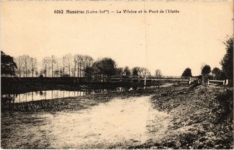 Carte postale ancienne Masserac la Vilaine et le Pont de l'Illette