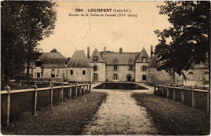 Carte postale ancienne Louisfert Manoir de la Vallee de Caratel à Louisfert