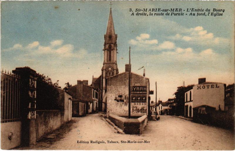 Carte postale ancienne Ste Marie sur Mer Entree du Bourg