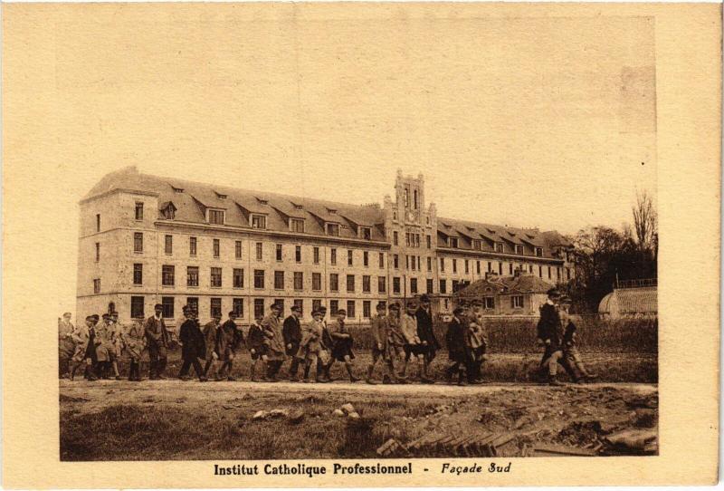 Carte postale ancienne Institut Catholique Professionnel facade sud
