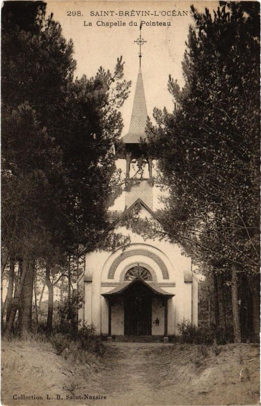 Carte postale ancienne St Brevin l'Ocean la Chapelle du Pointeau