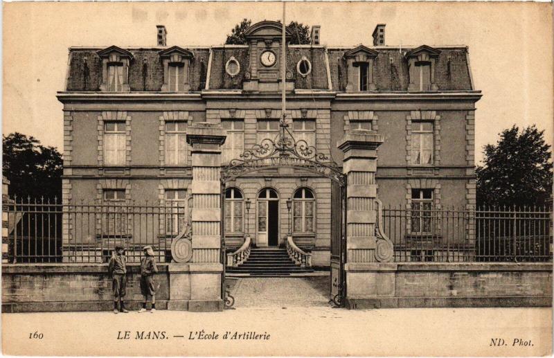 Carte postale ancienne Le Mans Ecole d'Artillerie France au Mans