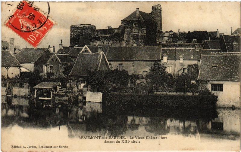 Carte postale ancienne Beaumont-sur-Sarthe Vieux Chateau Fort France à Beaumont-sur-Sarthe
