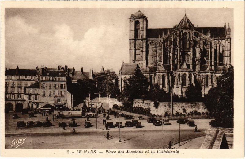 Carte postale ancienne Le Mans Place des Jacobins et la Cathedrale France au Mans