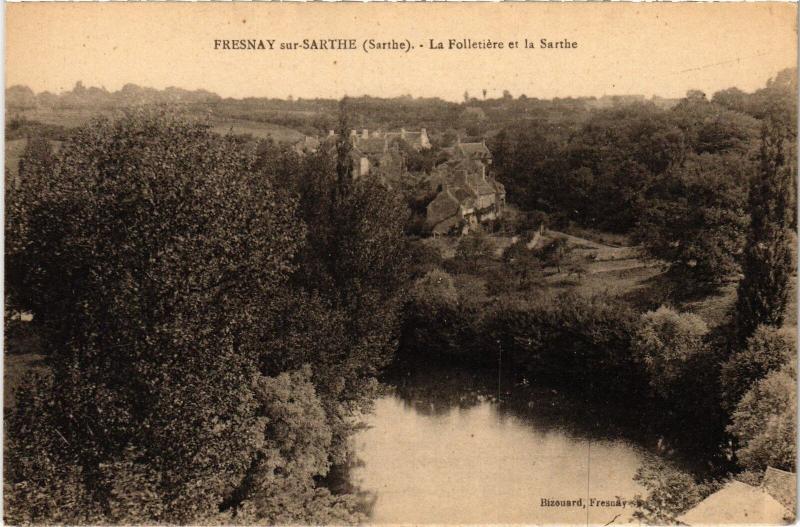 Carte postale ancienne Fresnay-sur-Sarthe La Folletiere et la sarthe France à Fresnay-sur-Sarthe