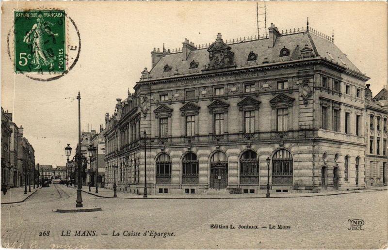 Carte postale ancienne Le Mans Caisse d'Epargne France au Mans