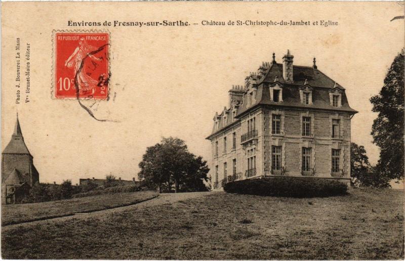 Carte postale ancienne Chateau de Saint-Christophe-du-Jambet Fresnay-sur-Sarthe Env. France à Fresnay-sur-Sarthe