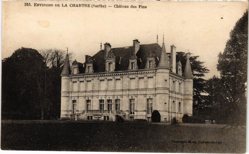 Carte postale ancienne Environs de La Chartre-sur-le-Loir Chateau des Pins France à La Chartre-sur-le-Loir