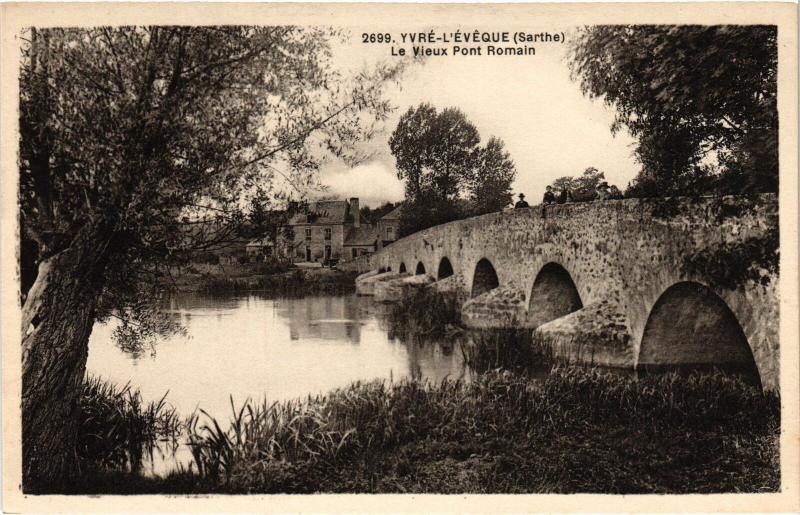 Carte postale ancienne Yvre-l'Eveque Vieux Pont Romain France
