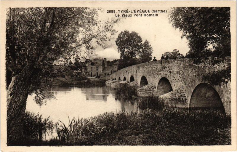 Carte postale ancienne Yvre-l'Eveque Vieux Pont Romain France