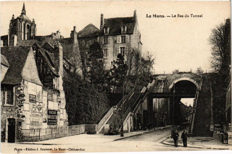Carte postale ancienne Le Mans Le Bas du Tunnel France au Mans