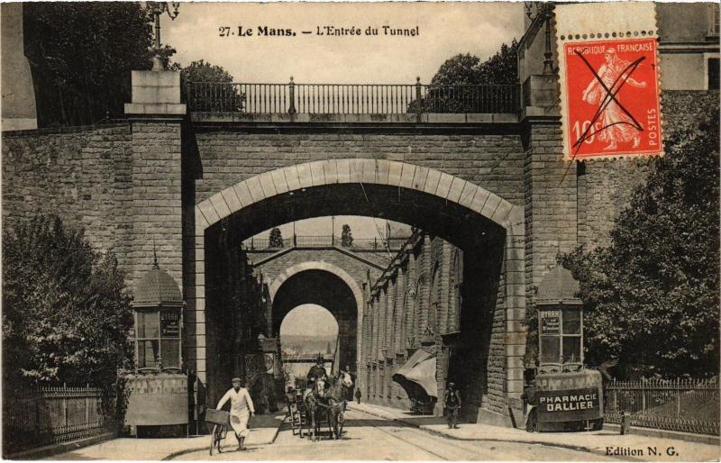 Carte postale ancienne Le Mans Entree du Tunnel France au Mans