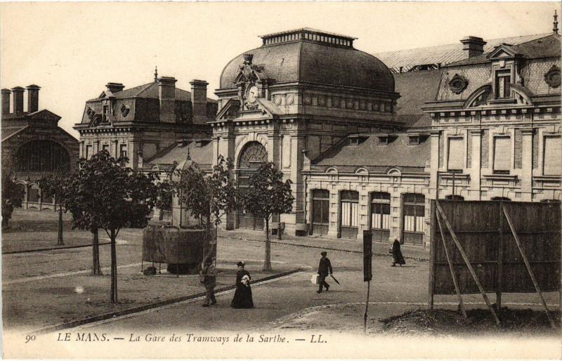Carte postale ancienne Le Mans La Gare des Tramways de la Sarthe France au Mans