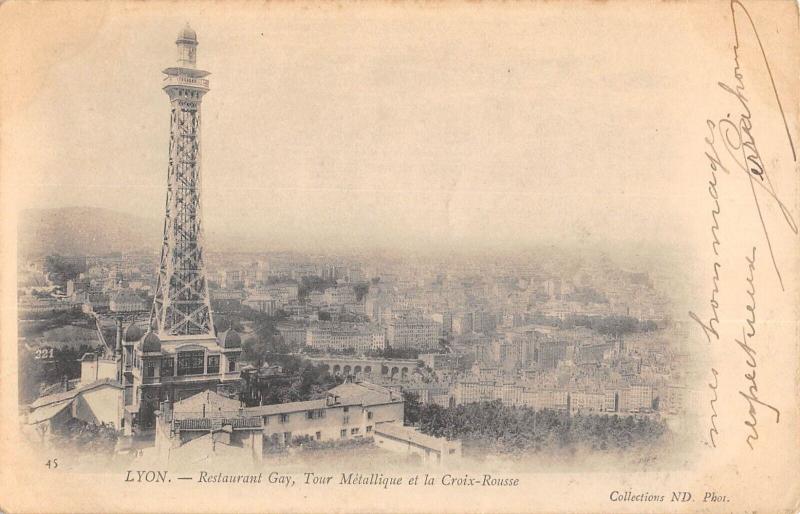 Carte postale ancienne Lyon - Restaurant Gay - Tour Metallique Et La Croix Rousse à Lyon