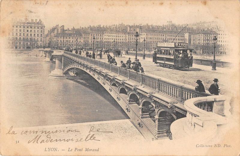Carte postale ancienne Lyon - Le Pont Morand à Lyon