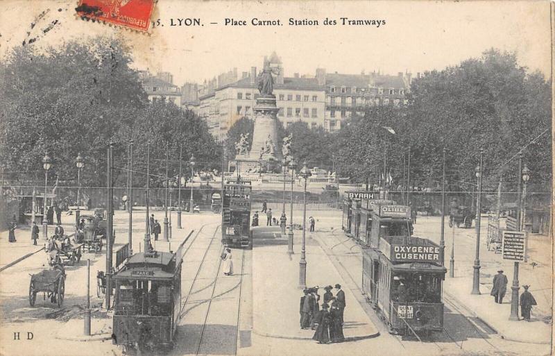 Carte postale ancienne Lyon - Place Carnot - Station Des Tramways à Lyon