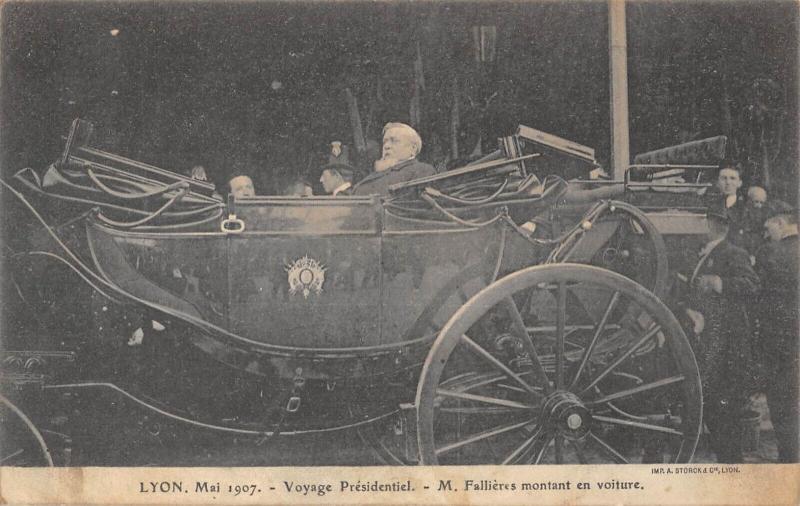 Carte postale ancienne Lyon - Mais 1907 - Voyage Presidentiel - M.fallieres Montant En Voiture à Lyon