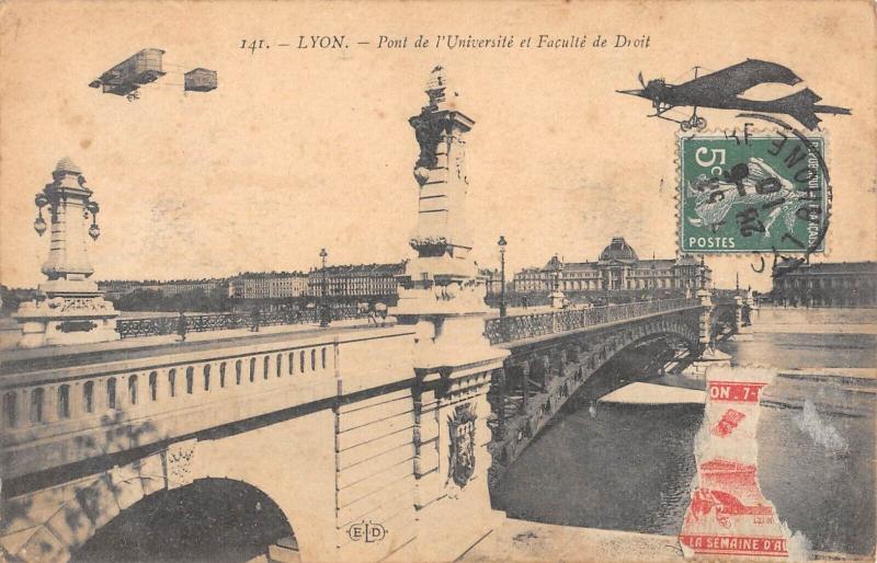 Carte postale ancienne Lyon - Le Pont De L'Universite Et Faculte De Droit - Aeroplane à Lyon