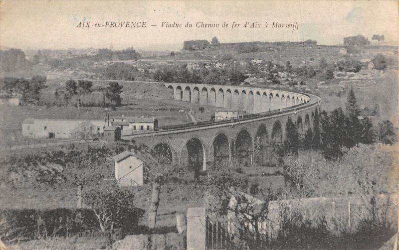 Carte postale ancienne Aix En Provence - Viaduc Du Chemin De Fer D'Aix A Marseille à Aix-en-Provence