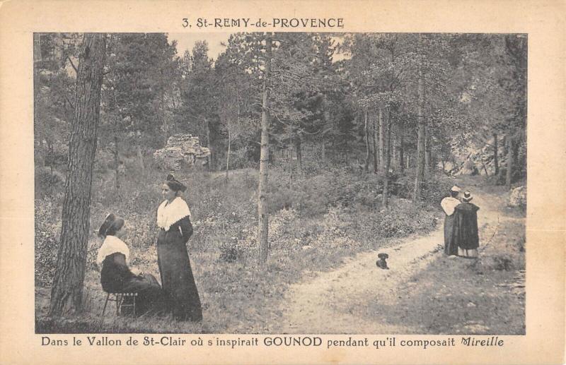 Carte postale ancienne Saint Remy De Provence - Dans Le Vallon De Saint-Clair Ou S'Inspirait Gounod à Saint-Rémy-de-Provence