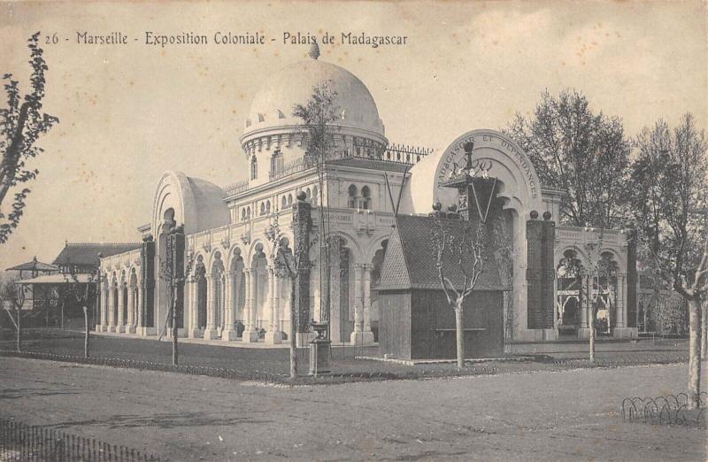 Carte postale ancienne Marseille - Exposition Coloniale - Palais De Madagascar à Marseille