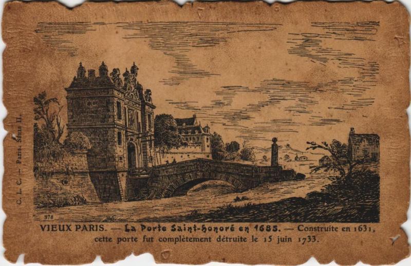 Carte postale ancienne Vieux Paris Porte Saint-Honore