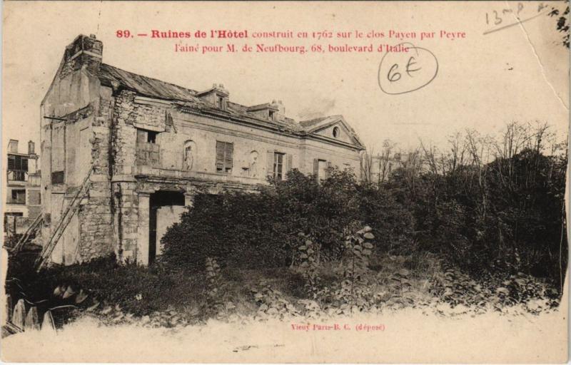 Carte postale ancienne Paris 13e - 89. Ruines de l'Hotel contruit en 1762 à Paris 13e