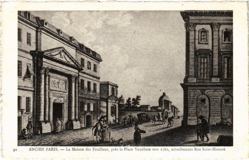 Carte postale ancienne Ancien Paris - Le Maison des Feuillans