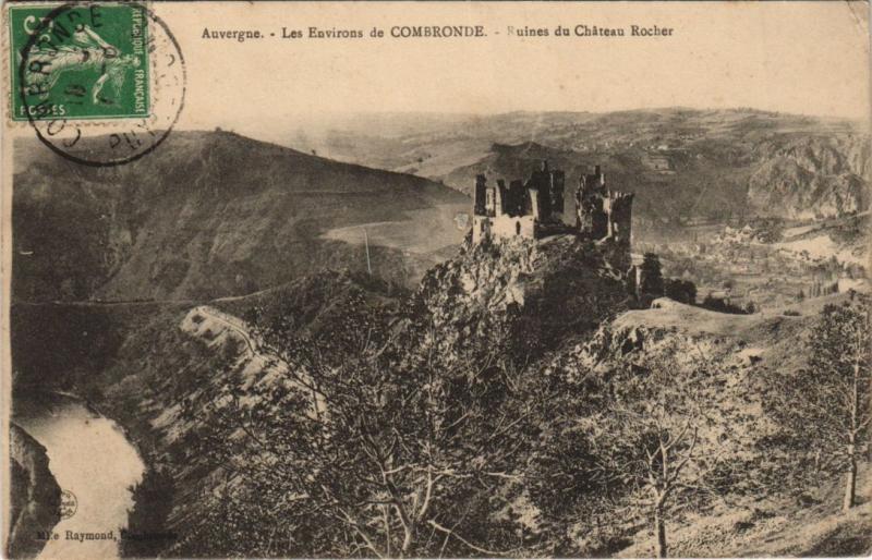 Carte postale ancienne Combronde Environs - Ruines du Chateau Rocher à Combronde