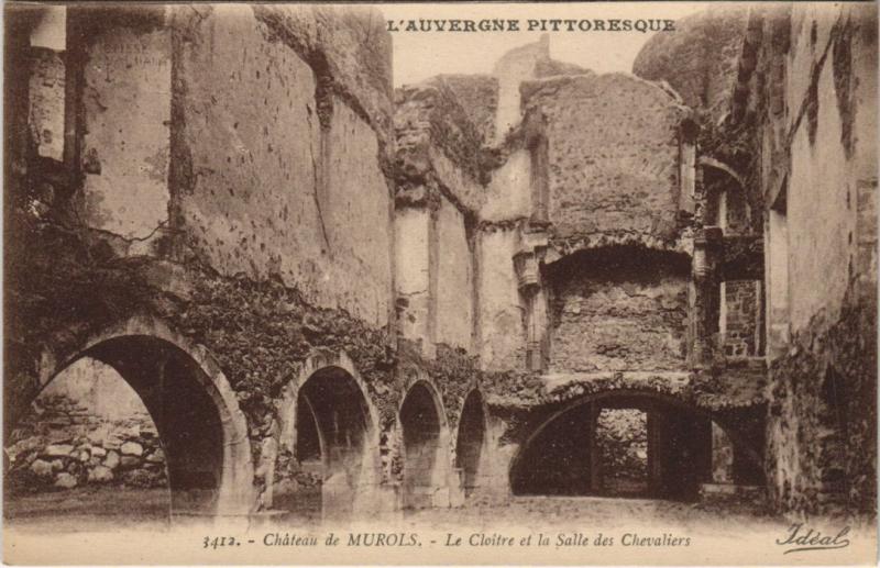 Carte postale ancienne Murols Chateau de Murols - Le Cloitre et la Salle des Chevaliers à Murol