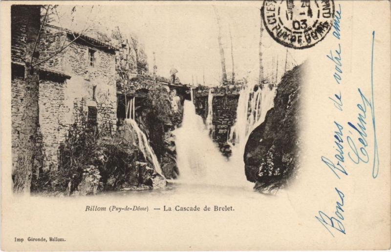 Carte postale ancienne Billom La Cascade de Brelet à Billom