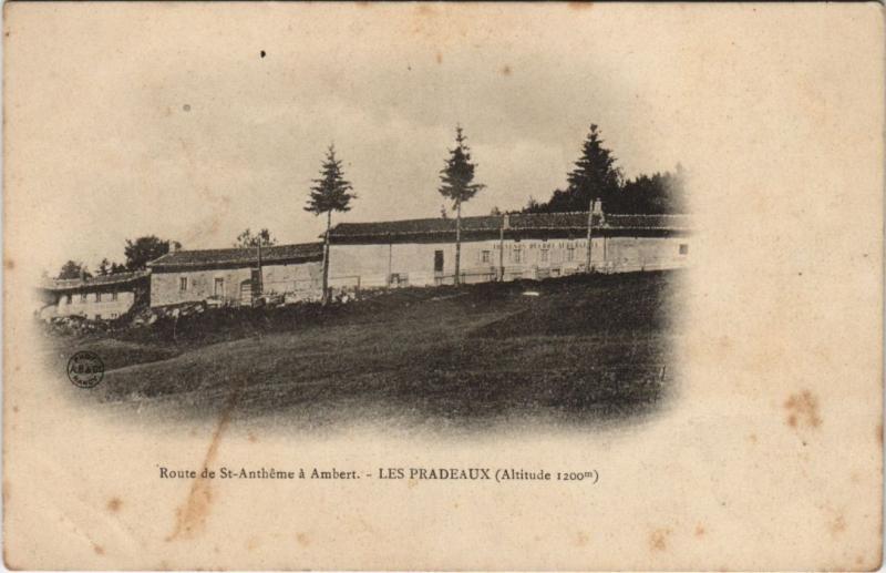 Carte postale ancienne Les Pradeaux Village Scene - Route de Saint-Antheme a Ambert à Ambert