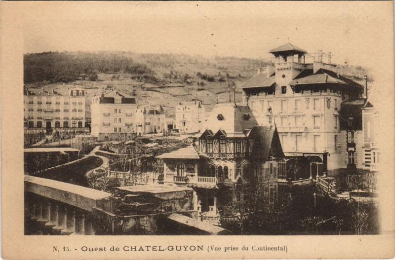 Carte postale ancienne Chatel-Guyon vue prise du Continental