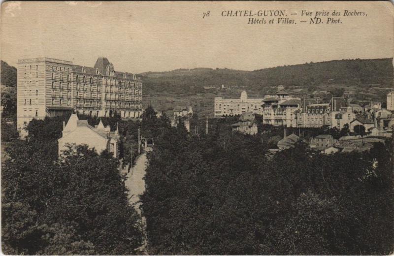 Carte postale ancienne Chatel-Guyon vue prise des Rochers, Hotels et Villas