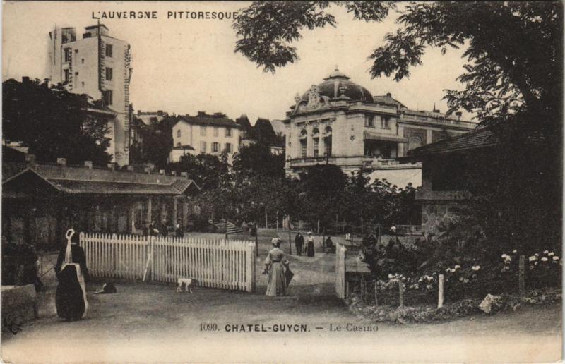 Carte postale ancienne Chatel-Guyon Le Casino