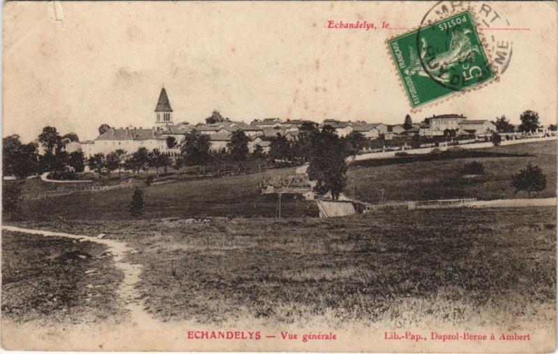 Carte postale ancienne Echandelys Vue Generale