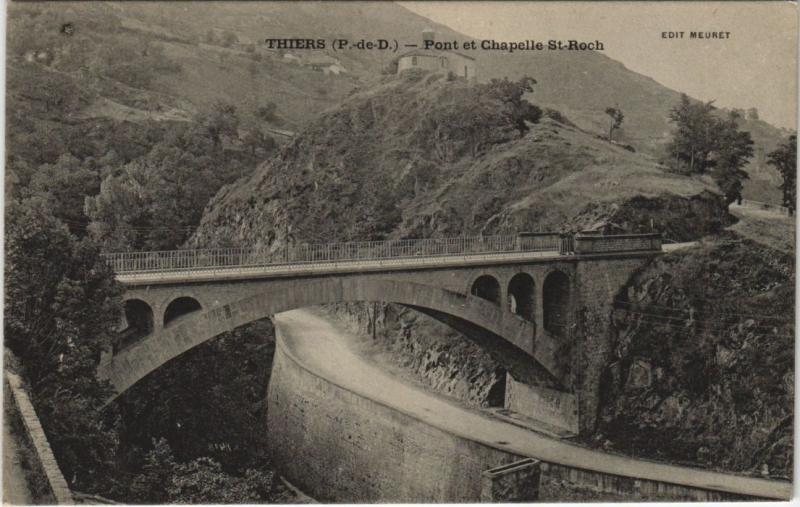 Carte postale ancienne Thiers Pont et Chapelle Saint-Roch à Thiers
