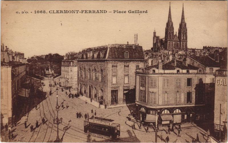 Carte postale ancienne Clermont Ferrand Place Gaillard à Clermont-Ferrand