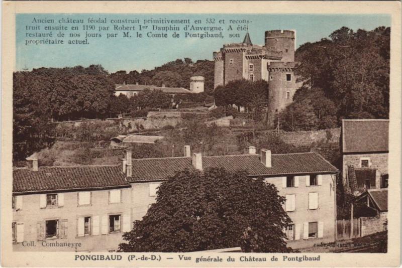 Carte postale ancienne Pontgibaud Vue Generale de Chateau de Pontgibaud à Pontgibaud