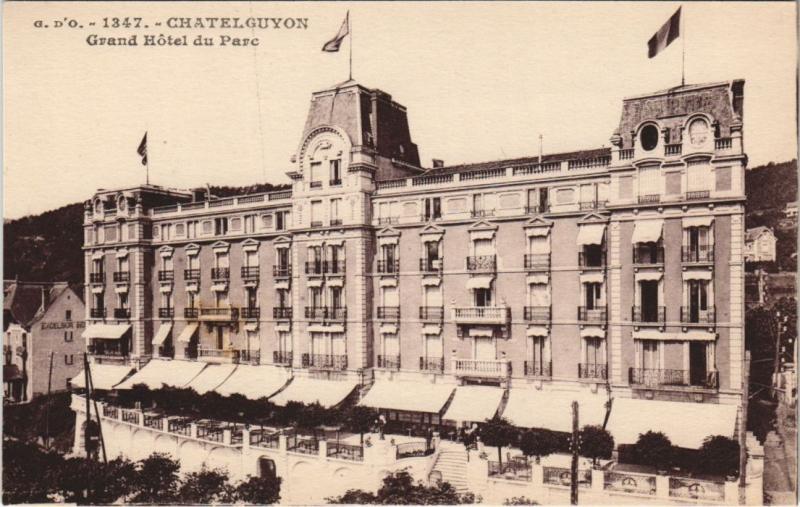 Carte postale ancienne Chatel-Guyon Grand Hotel du Parc