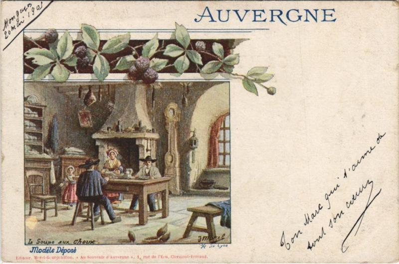 Carte postale ancienne Auvergne - La Soupe aux Choux - Folklore