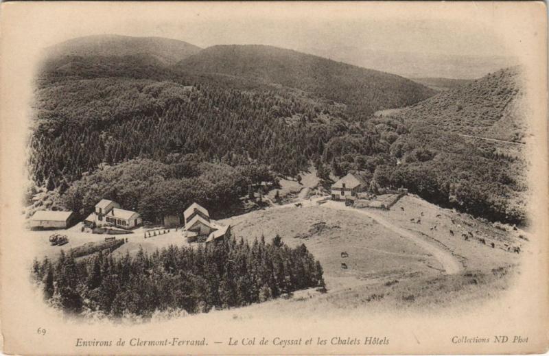 Carte postale ancienne Clermont-Ferrand Env. - Le Col de Ceyssat et les Chalets Hotels à Ceyssat