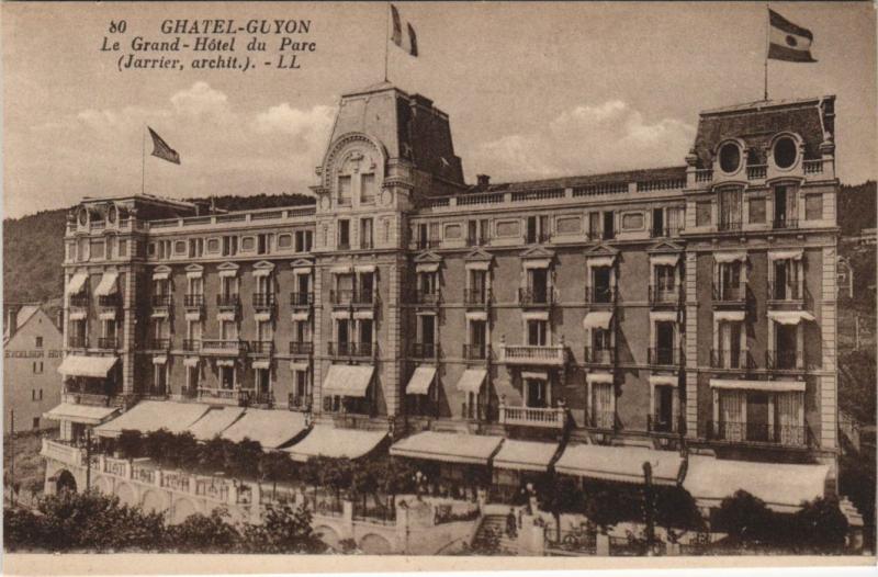Carte postale ancienne Chatel-Guyon Grand Hotel du Parc