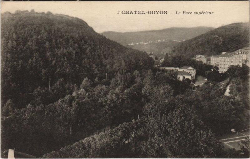 Carte postale ancienne Chatel-Guyon Parc superieur