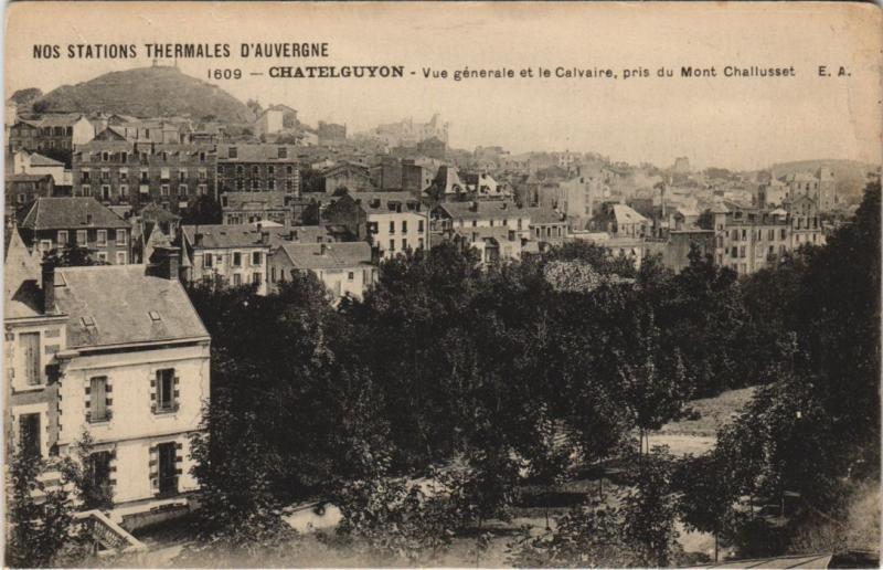 Carte postale ancienne Chatel-Guyon vue generale