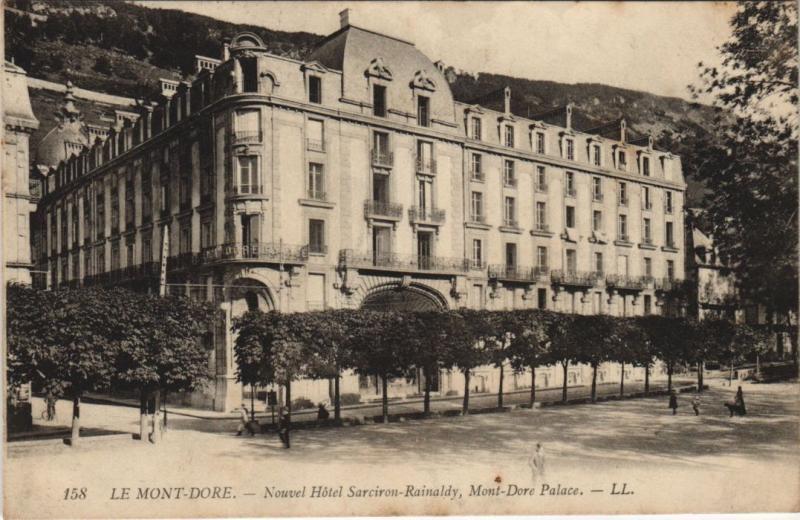 Carte postale ancienne Mont Dore Nouvel Hotel Sarciron Rainaldy à Mont-Dore