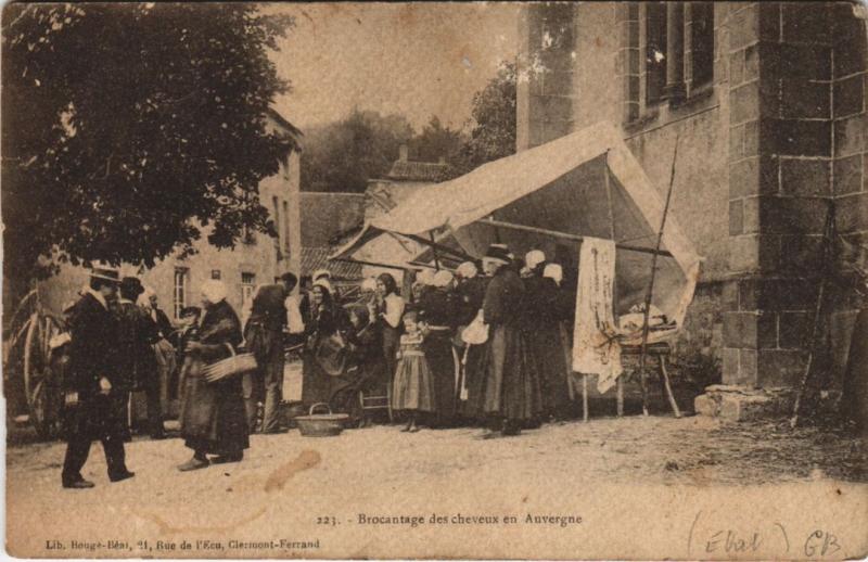 Carte postale ancienne Brocantage des Cheveux en Auvergne