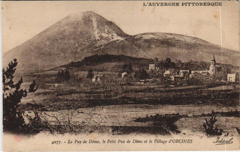 Carte postale ancienne Orcines Vue Generale - Le Petit Puy de Dome à Orcines