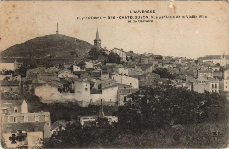 Carte postale ancienne Chatel-Guyon vue generale