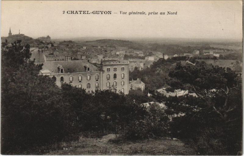Carte postale ancienne Chatel-Guyon vue generale